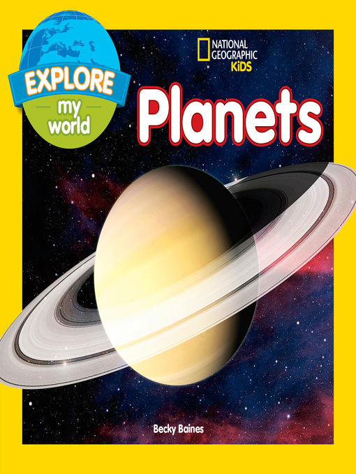 Title details for Explore My World Planets by Becky Baines - Wait list